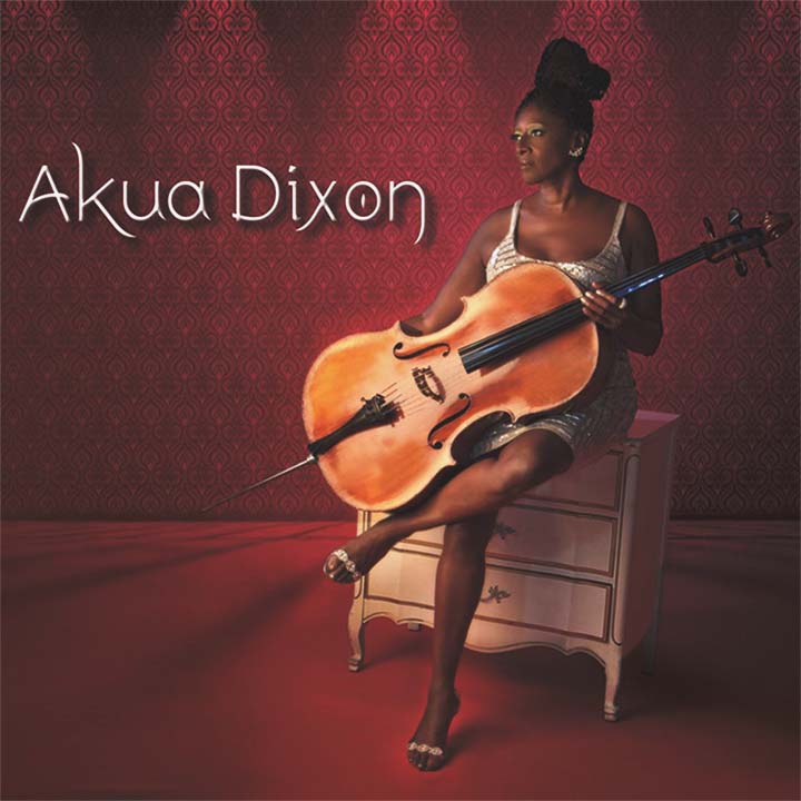 Akua Dixon - album cover